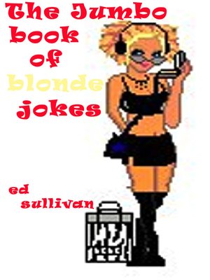 cover image of The Jumbo Book of Blonde Jokes